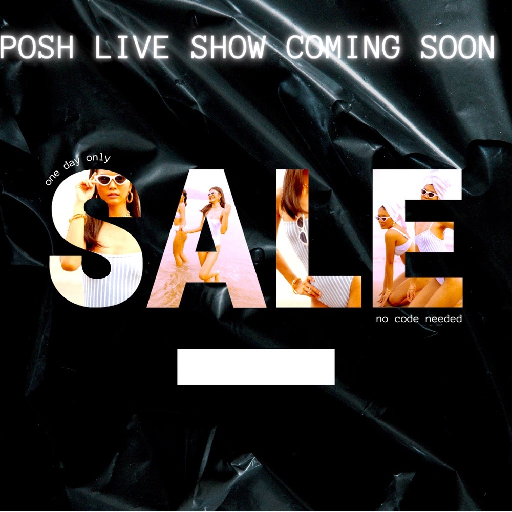 POSH LIVE SHOWS COMING SOON!